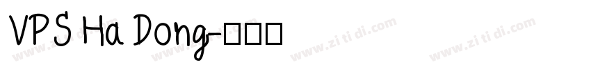VPS Ha Dong字体转换